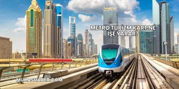 Metro Turizm Kart Ne İşe Yarar?