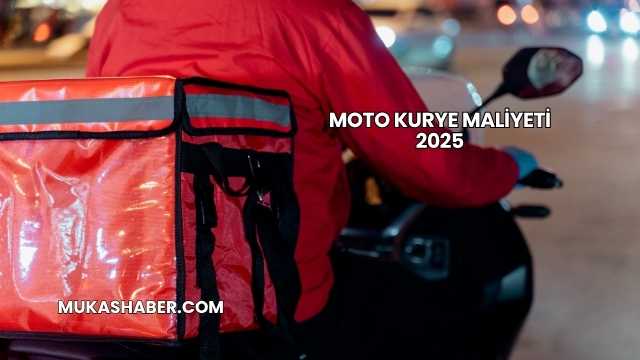 Moto Kurye Maliyeti 2025