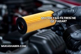 Motor Yağ Filtresi Ne İşe Yarar?