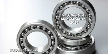 Motor Yatak Sarması Maliyeti 2025