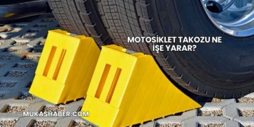 Motosiklet Takozu Ne İşe Yarar?