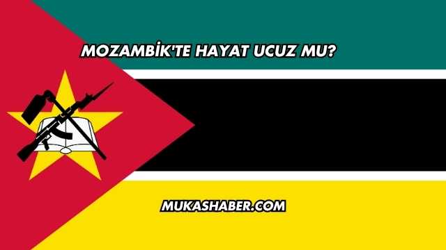 Mozambik'te Hayat Ucuz mu?