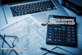 Muhasebe Bürosu Açma Maliyeti 2025