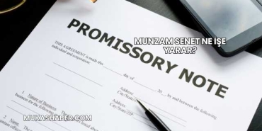 Munzam Senet Ne İşe Yarar?