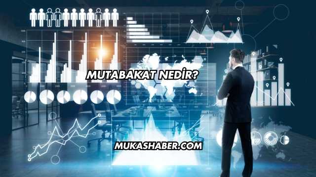 Mutabakat Nedir?