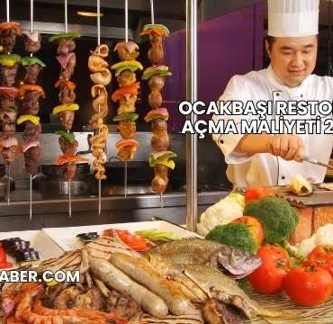 Ocakbaşı Restoran Açma Maliyeti 2025