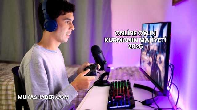 Online Oyun Kurmanın Maliyeti 2025