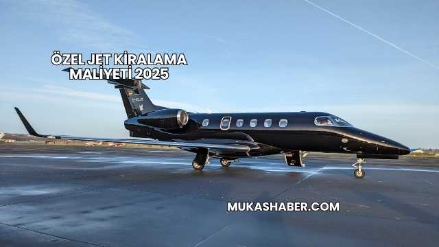 Özel Jet Kiralama Maliyeti 2025