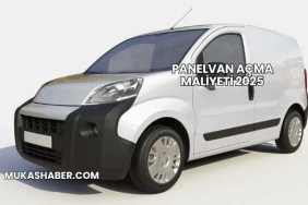 Panelvan Açma Maliyeti 2025