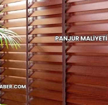 Panjur Maliyeti 2025