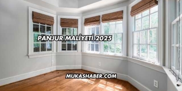 Panjur Maliyeti 2025