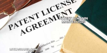 Patent Almanın Maliyeti 2025