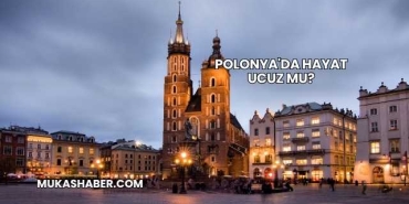 Polonya'da Hayat Ucuz mu?