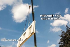 Prefabrik Yapı Maliyeti 2025