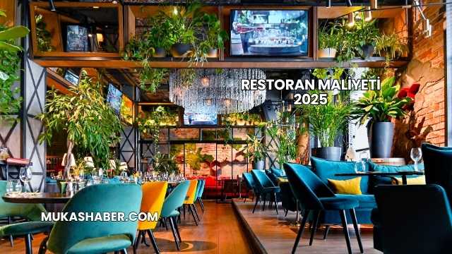 Restoran Maliyeti 2025