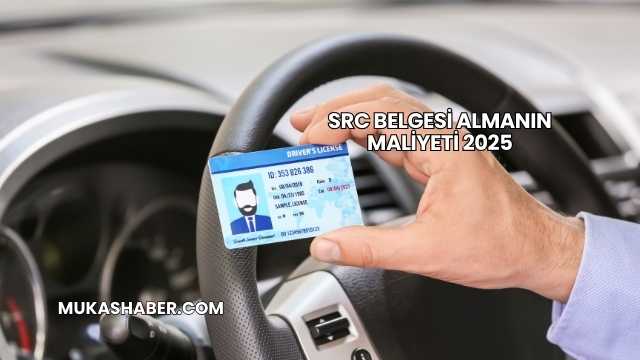 SRC Belgesi Almanın Maliyeti 2025