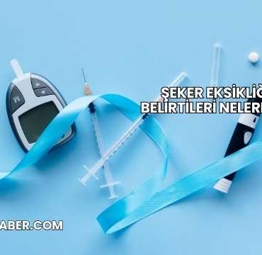 Şeker Eksikliği Belirtileri Nelerdir?