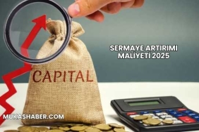 Sermaye Artırımı Maliyeti 2025