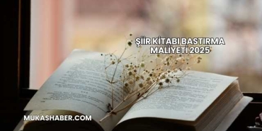 Şiir Kitabı Bastırma Maliyeti 2025