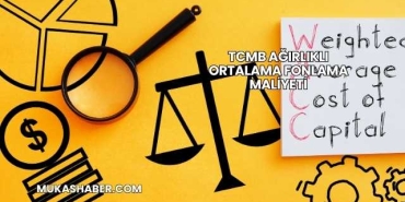TCMB Ağırlıklı Ortalama Fonlama Maliyeti