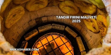 Tandır Fırını Maliyeti 2025