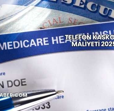 Telefon Kaskosu Maliyeti 2025