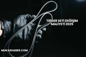 Triger Seti Değişim Maliyeti 2025