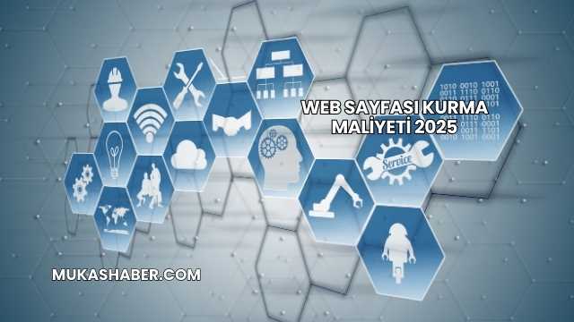 Web Sayfası Kurma Maliyeti 2025