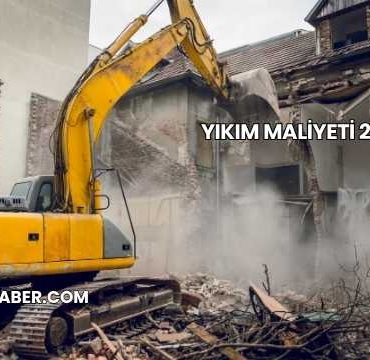 Yıkım Maliyeti 2025