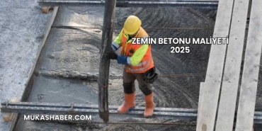 Zemin Betonu Maliyeti 2025