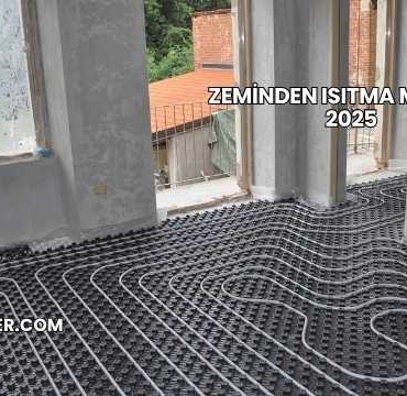 Zeminden Isıtma Maliyeti 2025