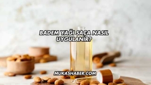 Badem Yağı Saça Nasıl Uygulanır?