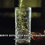 Biberiye Suyu Saça Nasıl Uygulanır?