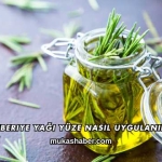 Biberiye Yağı Yüze Nasıl Uygulanır