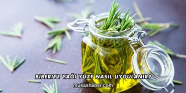 Biberiye Yağı Yüze Nasıl Uygulanır