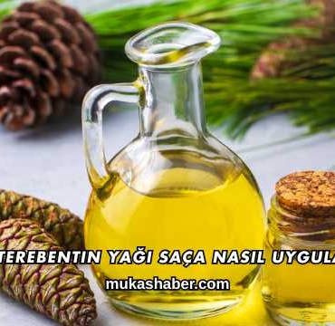Cam Terebentin Yağı Saça Nasıl Uygulanır?