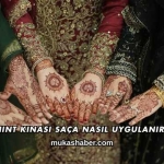 Hint Kınası Saça Nasıl Uygulanır?