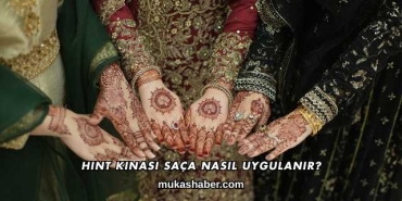 Hint Kınası Saça Nasıl Uygulanır?