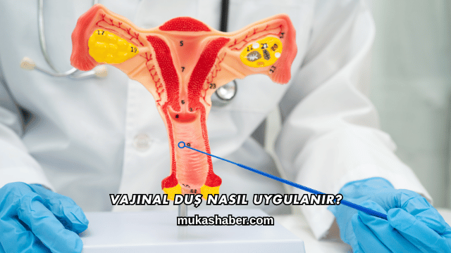 Vajinal Duş Nasıl Uygulanır?