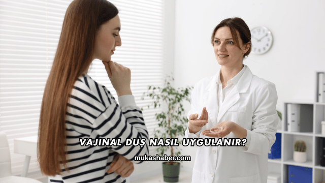 Vajinal Duş Nasıl Uygulanır?