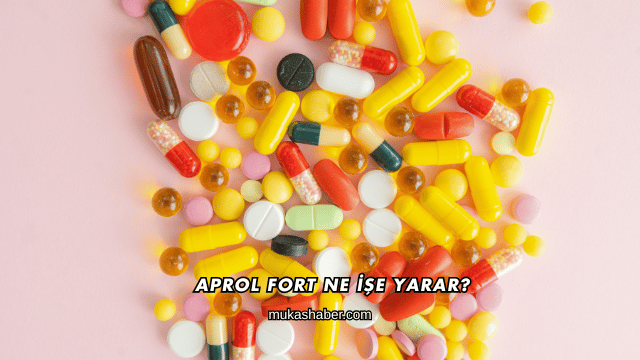 AProl Fort Ne İşe Yarar?