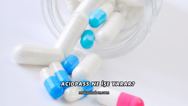 Acidpass Ne İşe Yarar?