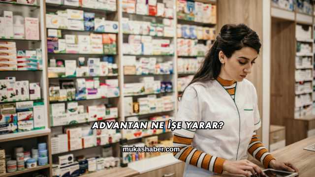 Advantan Ne İşe Yarar?