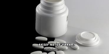Aksef Ne İşe Yarar?