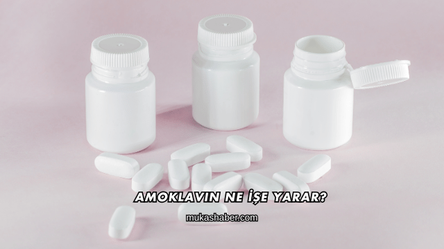 Amoklavin Ne İşe Yarar?