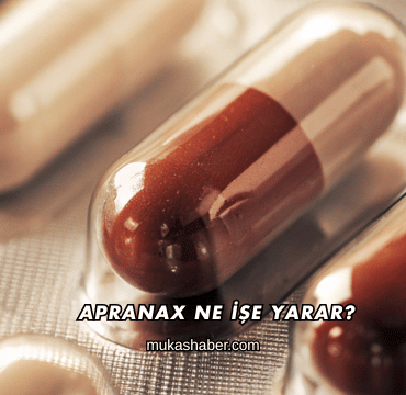 Apranax Ne İşe Yarar?