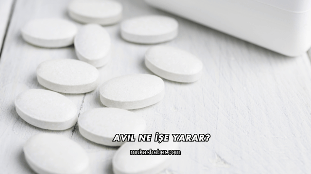 Avil Ne İşe Yarar?