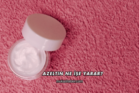 Azeltin Ne İşe Yarar?
