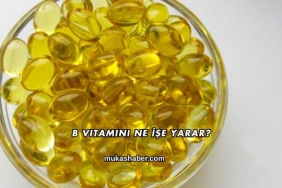 B Vitamini Ne İşe Yarar?