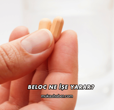Beloc Ne İşe Yarar?